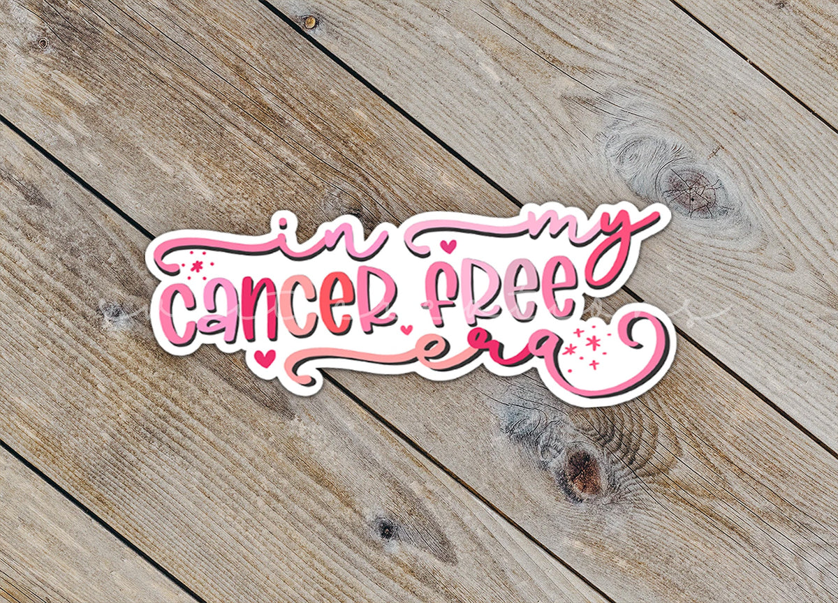 In My Cancer Free Era Sticker SS824 - Swiit Creations