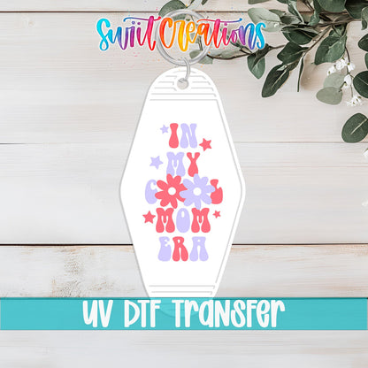 In My Cool Mom Era Motel Keychain UV DTF Transfer | Retro Floral Mom Decal | MK2193 - Swiit Creations