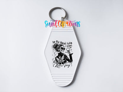 In My Next Life Karma Fairy Motel Keychain UV DTF Transfer | Dark Humor Design | MK1927 - Swiit Creations