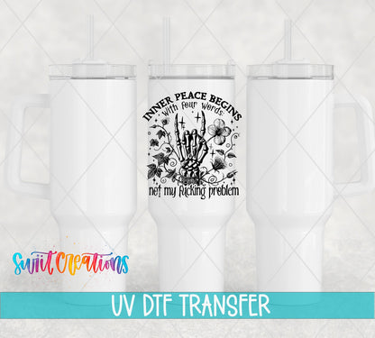 Inner Peace Begins With Four Words UV DTF transfer applied to a white tumbler set from Swiit Creations