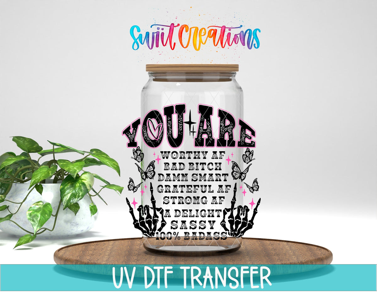 Inspirational You Are a Badass UV DTF transfer displayed on a clear jar mockup from Swiit Creations