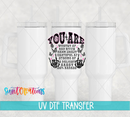 Inspirational You Are a Badass UV DTF transfer applied to a white tumbler set from Swiit Creations