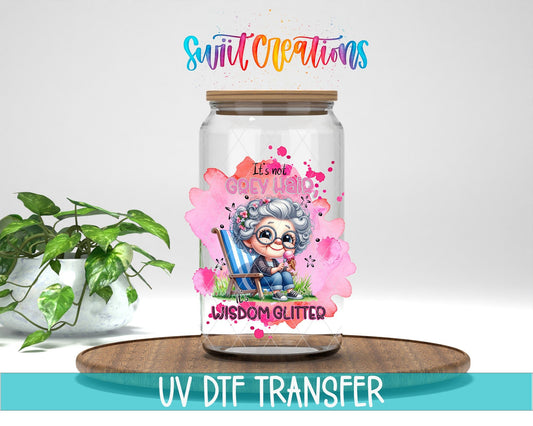 Swiit Creations UV DTF It's Not Grey Hair It's Wisdom Glitter transfer displayed on a clear jar mockup