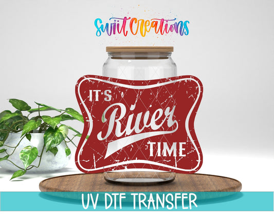 It’s River Time Retro UV DTF Cup Decal | UV866 - Swiit Creations