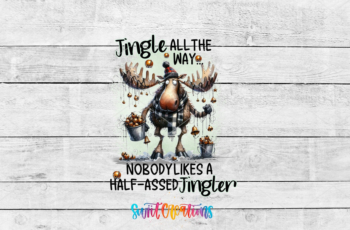 Swiit Creations UV DTF Jingle All The Way Moose Christmas transfer shown as the full artwork preview