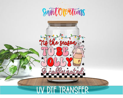 Jolly And Caffeinated UV DTF Decal | Christmas Coffee Tumbler Wrap | UV1308 - Swiit Creations
