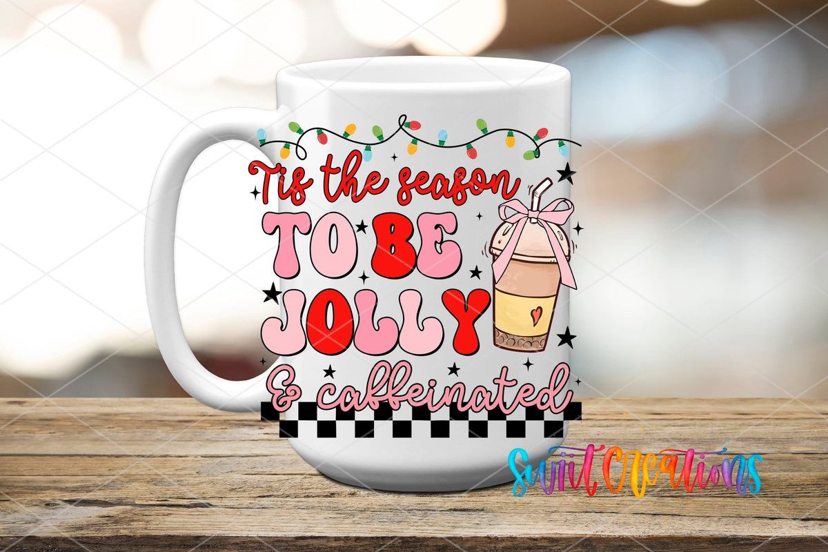 Jolly And Caffeinated UV DTF Decal | Christmas Coffee Tumbler Wrap | UV1308 - Swiit Creations