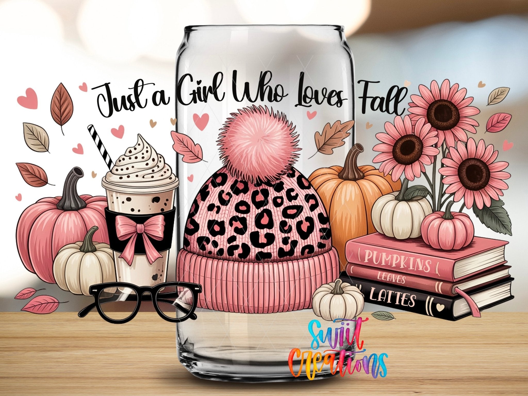 Just A Girl Who Loves Fall UV DTF Wrap Transfer | Pink Pumpkin Latte Autumn Cup Decal | DTF302 - Swiit Creations