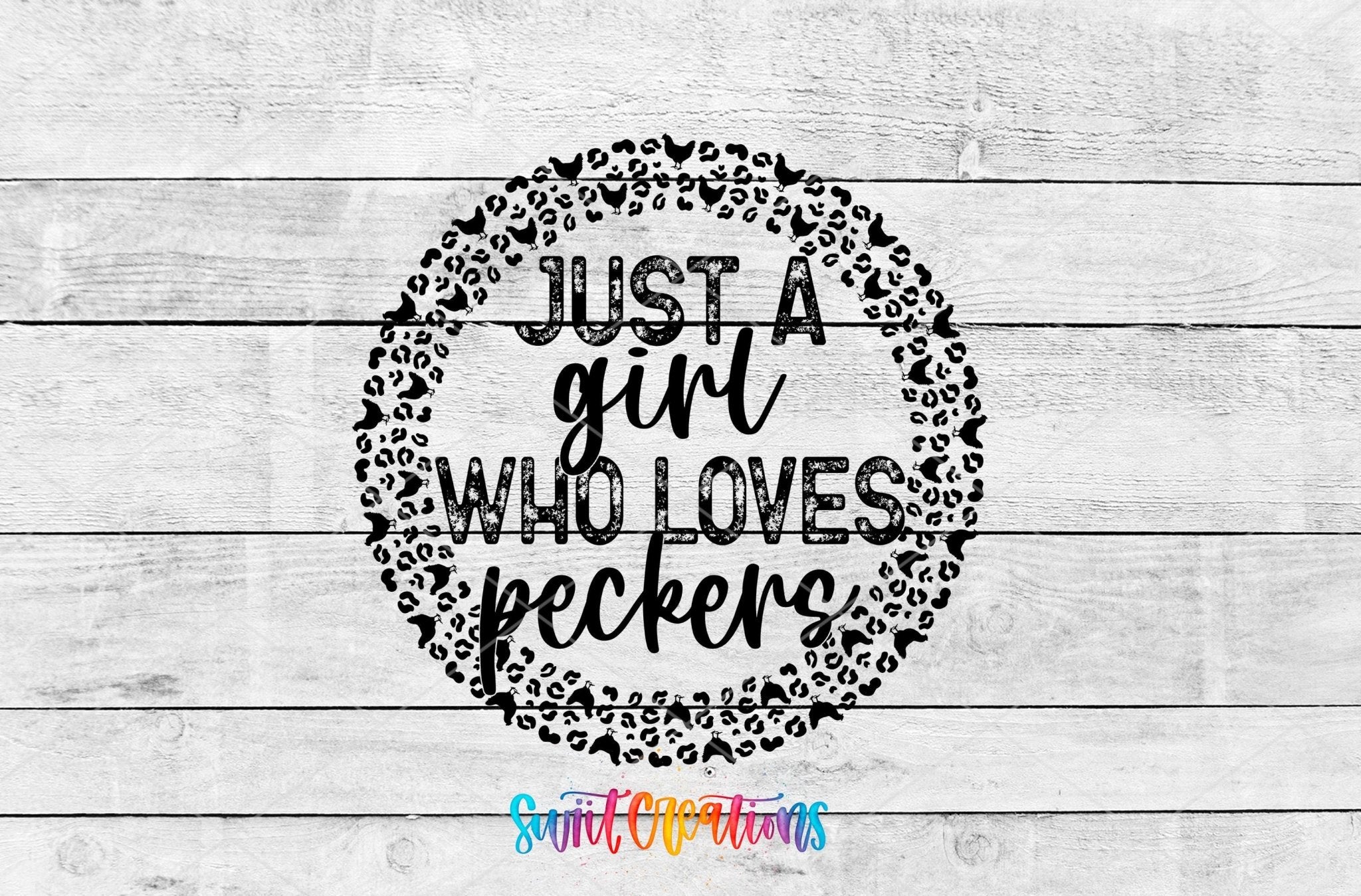 Just A Girl Who Loves Peckers Motel Keychain UV DTF Transfer | Funny Chicken Pun | MK1444 - Swiit Creations