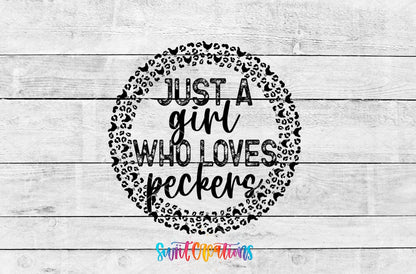 Just A Girl Who Loves Peckers Motel Keychain UV DTF Transfer | Funny Chicken Pun | MK1444 - Swiit Creations