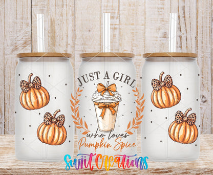 Just A Girl Who Loves Pumpkin Spice UV DTF Transfer Tumbler Wrap | Pumpkin Coffee Fall | DTF295 - Swiit Creations