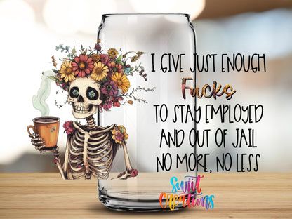 Just Enough Fucks UV DTF Transfer Tumbler Wrap | Floral Skeleton Coffee Humor Cup Decal | DTF195 - Swiit Creations
