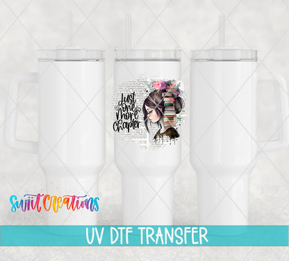 Swiit Creations UV DTF Just One More Chapter Book Lover transfer shown on a white tumbler set