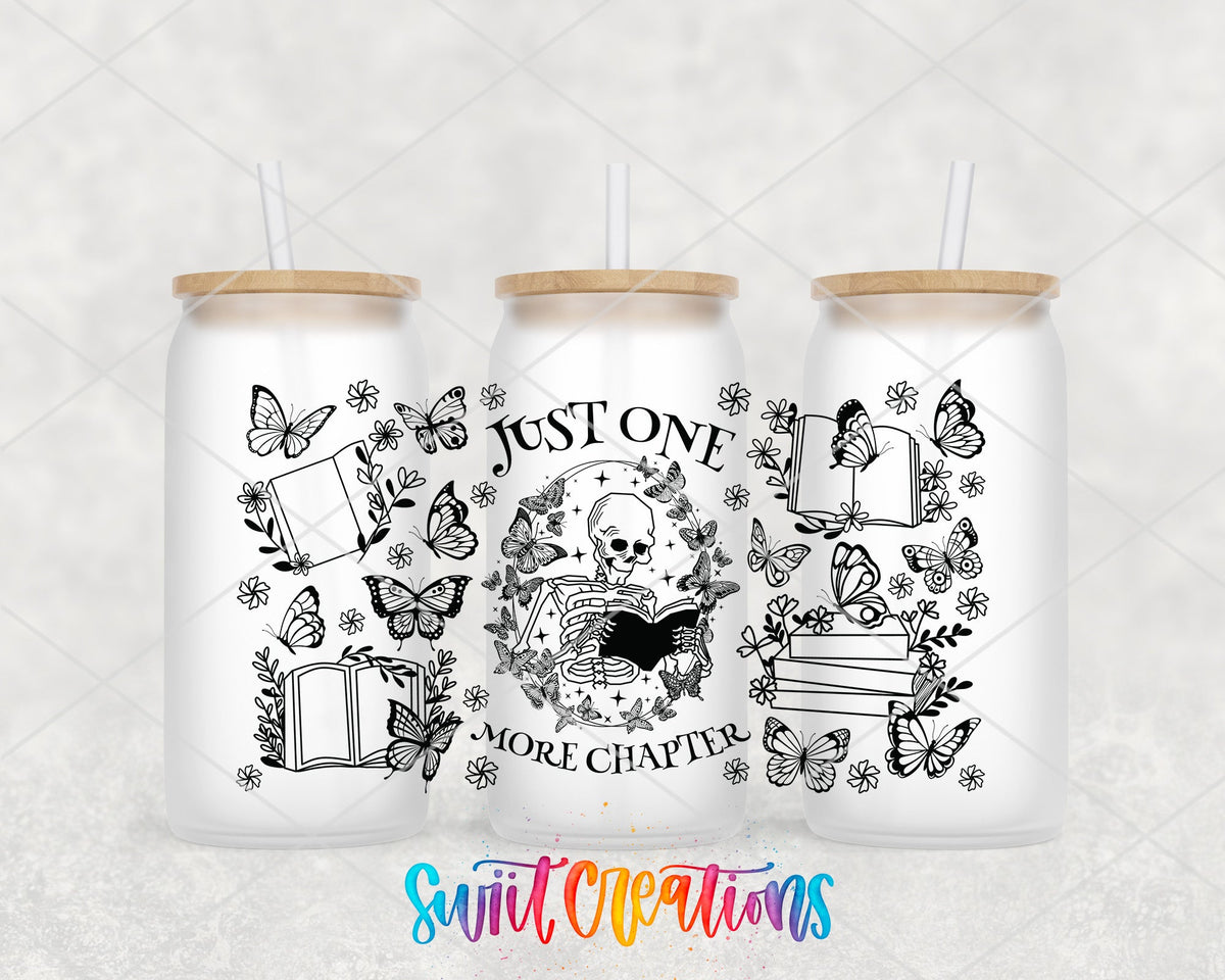 Just One More Chapter UV DTF Transfer Tumbler Wrap | Skeleton Book Lover | DTF078 - Swiit Creations
