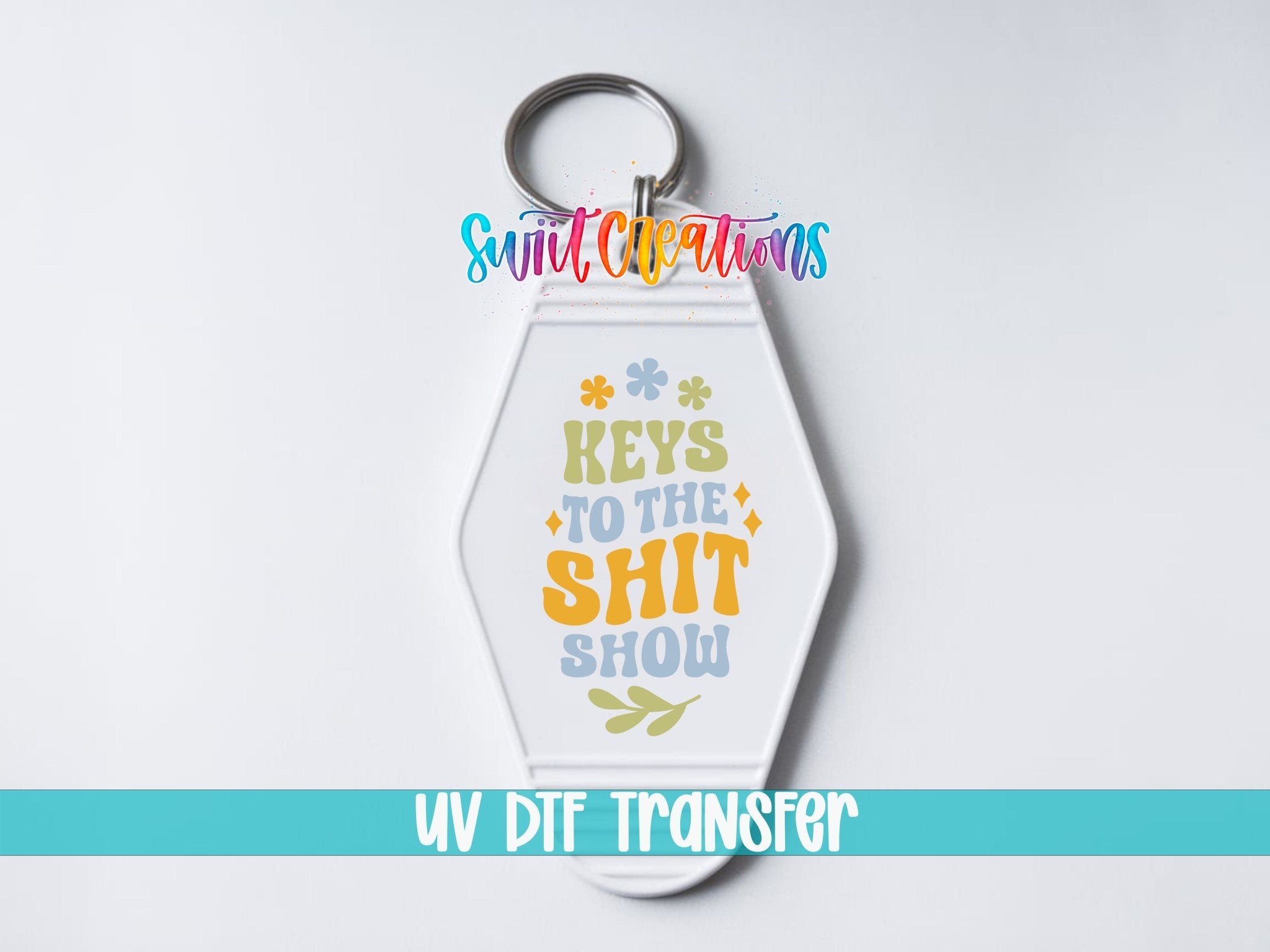 Keys To The Shit Show Motel Keychain UV DTF Transfer | Funny Adult Humor Retro Decal | MK2126 - Swiit Creations