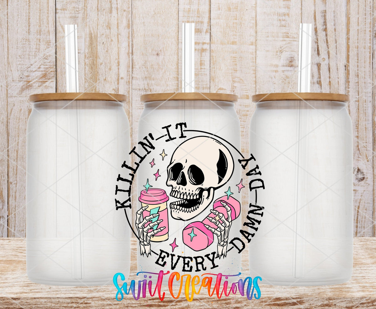 Killin’ It Every Damn Day UV DTF Decal | Funny Skeleton Excersise Tumbler Wrap | UV1039 - Swiit Creations