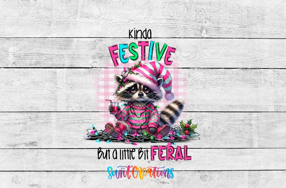 Kinda Festive But a Little Bit Feral UV DTF Cup Decal | UV970 - Swiit Creations