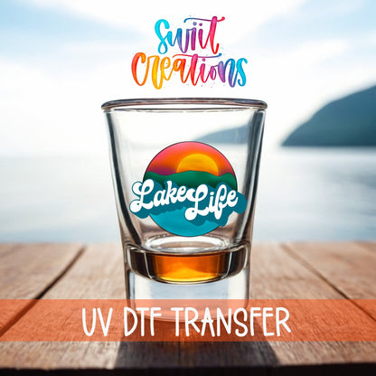Lake Life UV DTF Shot Glass Transfer | SG629 - Swiit Creations