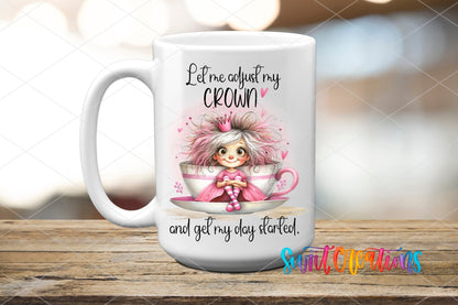 Let Me Adjust My Crown UV DTF Decal | Cute Coffee Cup Princess Wrap | UV971 - Swiit Creations