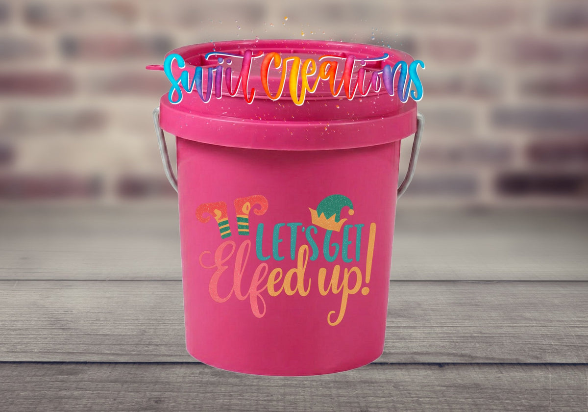 Let's Get Elfed Up Mini Bucket UV DTF Transfer | Funny Christmas Elf Design | MB1616 - Swiit Creations