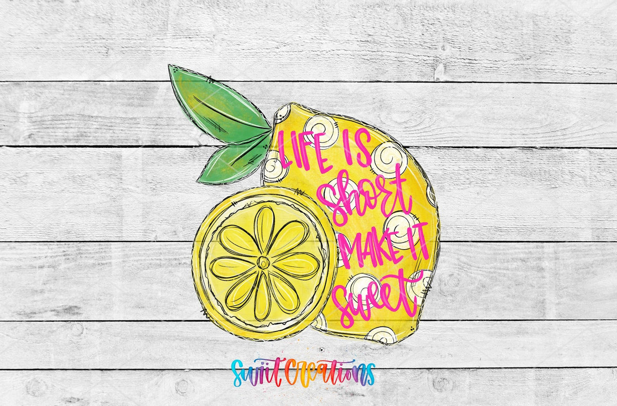Life is Short Make it Sweet UV DTF Cup Decal | UV134 - Swiit Creations