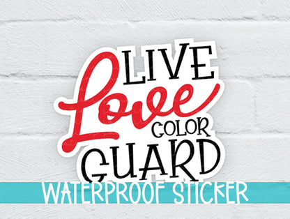 Live Love Guard Red Sticker SS266 - Swiit Creations