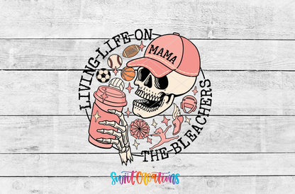 Living Life on the Bleachers UV DTF Cup Decal | UV1038 - Swiit Creations