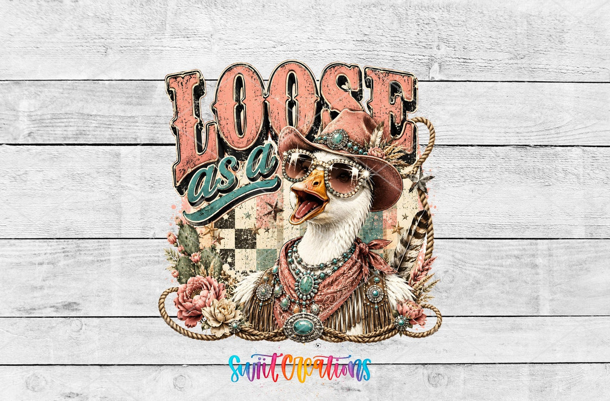 Loose as a Goose Western Glam UV DTF Transfer | Funny Cowgirl Goose Drinkware Design | UV2080 - Swiit Creations
