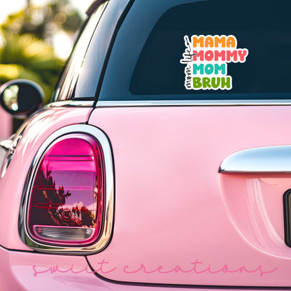 Mama Mommy Mom Bruh Momlife Sticker SS822 - Swiit Creations