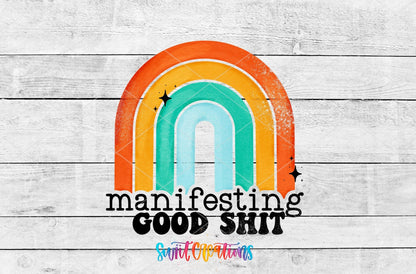 Manifesting Good Shit Motel Keychain UV DTF Transfer | Retro Rainbow Positive Saying | MK289 - Swiit Creations