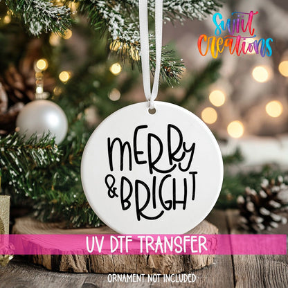 Merry and Bright Christmas UV Dtf Ornament Transfer | O-015 - Swiit Creations