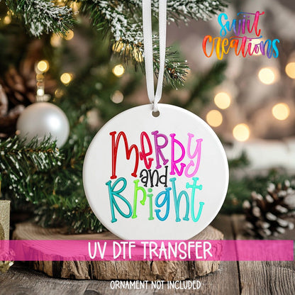 Merry and Bright Christmas UV DTF Ornament Transfer | O-1140 - Swiit Creations