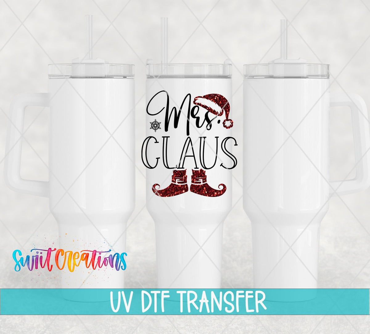 Swiit Creations UV DTF Mrs Claus Christmas transfer shown on a white tumbler set