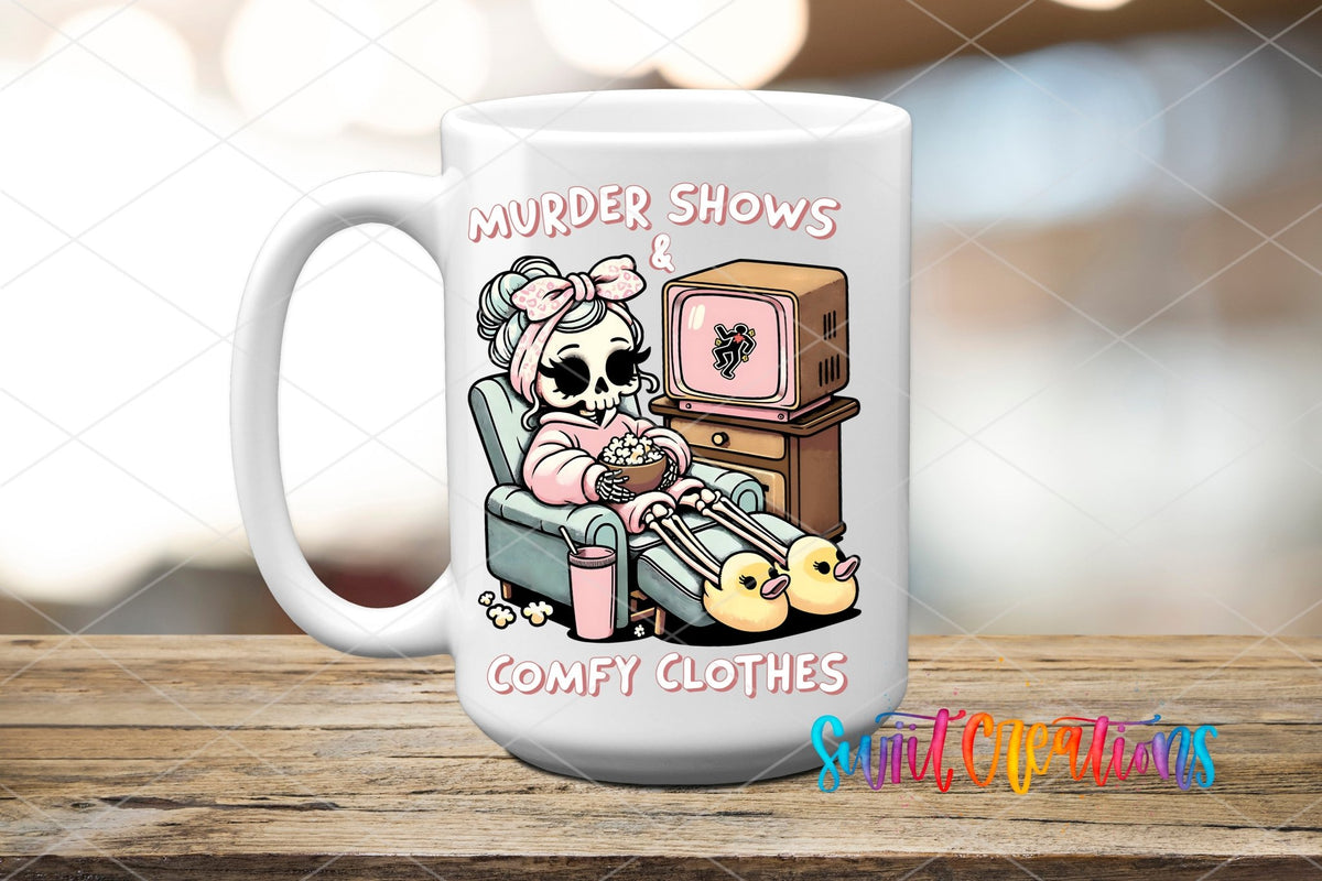 Murder Shows and Comfy Clothes UV DTF Cup Decal | UV882 - Swiit Creations