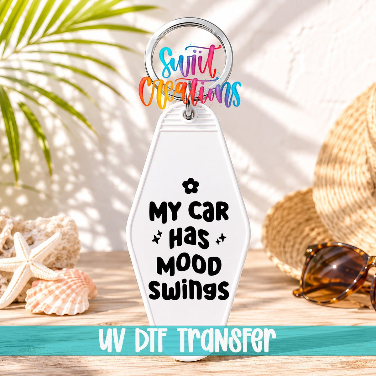My Car Has Mood Swings Motel Keychain UV DTF Transfer | Funny Driver Decal | MK2218 - Swiit Creations