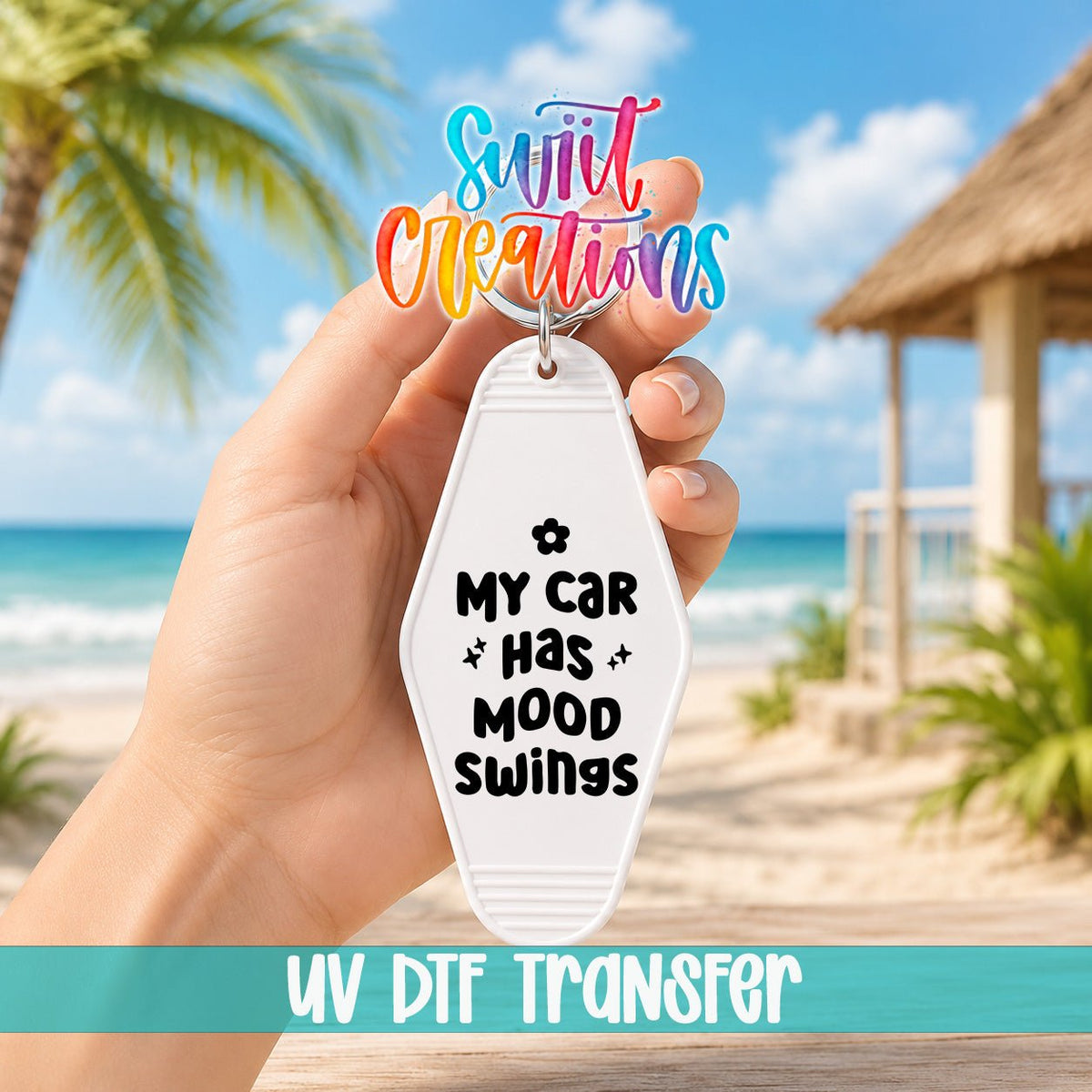 My Car Has Mood Swings Motel Keychain UV DTF Transfer | Funny Driver Decal | MK2218 - Swiit Creations