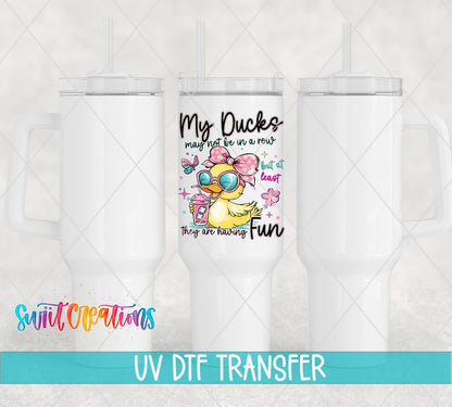 My Ducks May Not Be In A Row UV DTF transfer applied to a white tumbler set from Swiit Creations