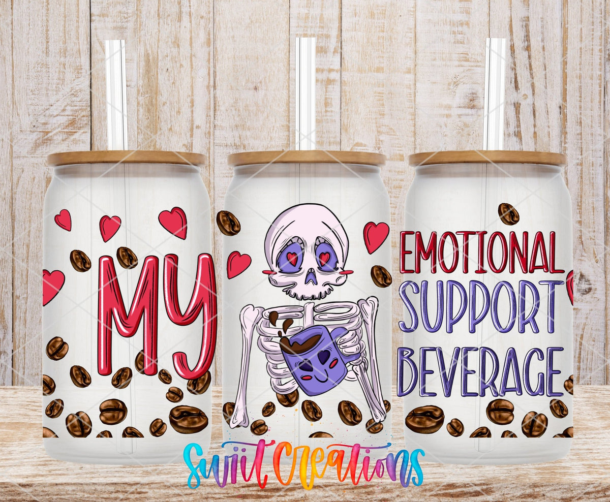 My Emotional Support Beverage UV DTF Transfer Tumbler Wrap | Skeleton Coffee Humor Cup Decal | DTF232 - Swiit Creations