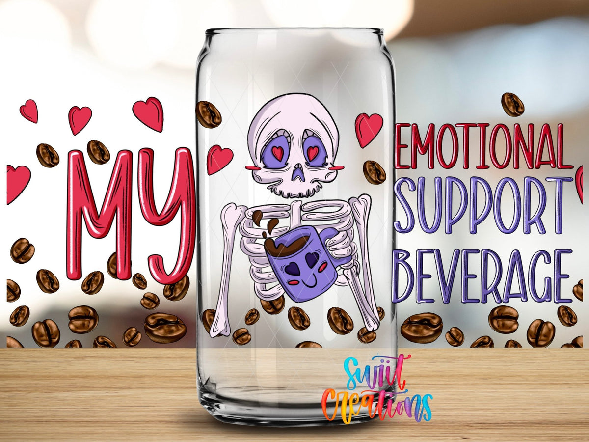 My Emotional Support Beverage UV DTF Transfer Tumbler Wrap | Skeleton Coffee Humor Cup Decal | DTF232 - Swiit Creations