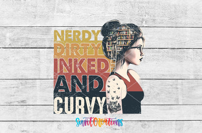 Nerdy Dirty Inked and Curvy UV DTF Cup Decal | UV020 - Swiit Creations