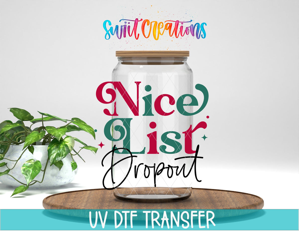 Swiit Creations UV DTF Nice List Dropout Christmas transfer displayed on a clear jar mockup