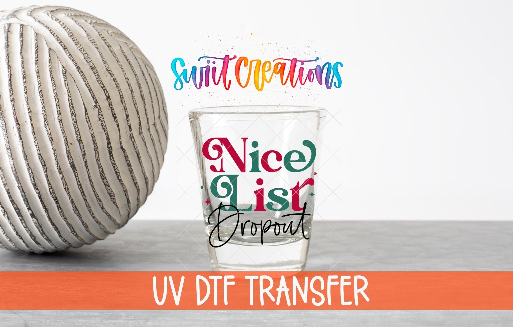 Nice List Dropout Christmas UV DTF Shot Glass Transfer | SG1087 - Swiit Creations