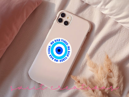No Bad Vibes Evil Eye Sticker SS830 - Swiit Creations