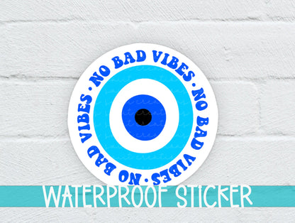 No Bad Vibes Evil Eye Sticker SS830 - Swiit Creations