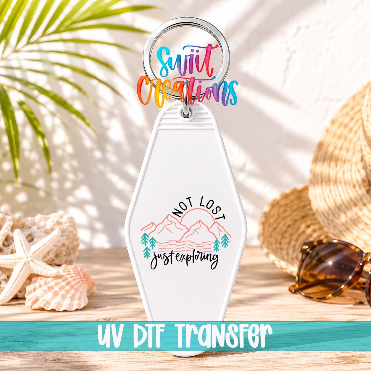 Not Lost Just Exploring Motel Keychain UV DTF Transfer | Mountain Adventure | MK2103 - Swiit Creations