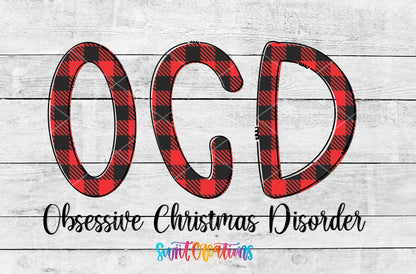 OCD Obsessive Christmas Disorder UV DTF transfer shown as a full artwork preview from Swiit Creations