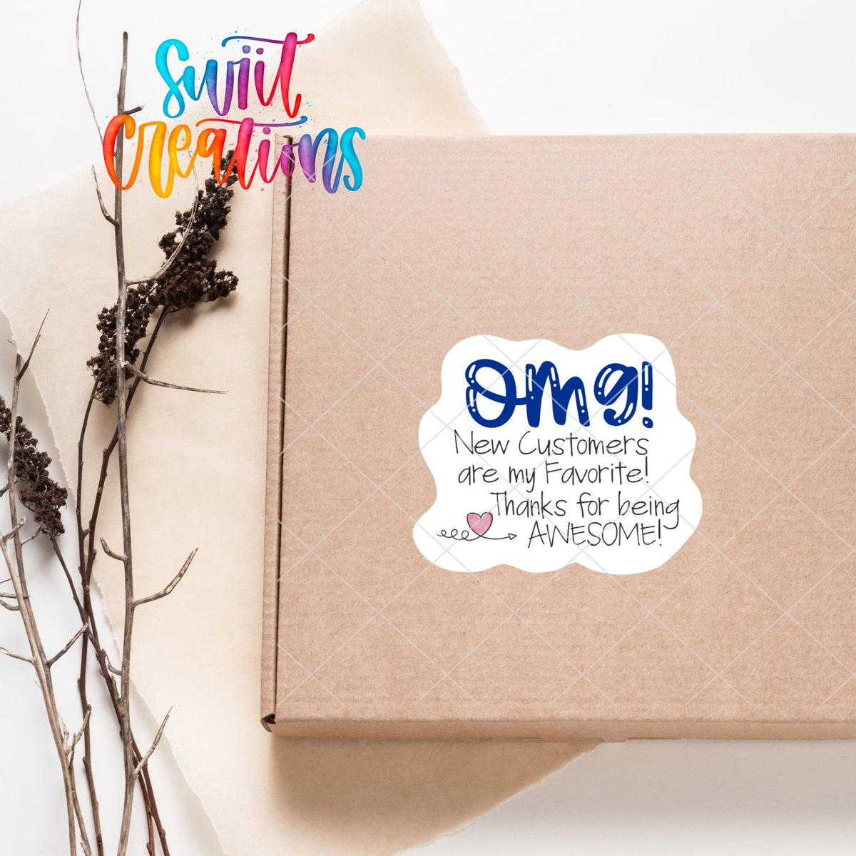 OMG New Customers Sticker | SB44 - Swiit Creations
