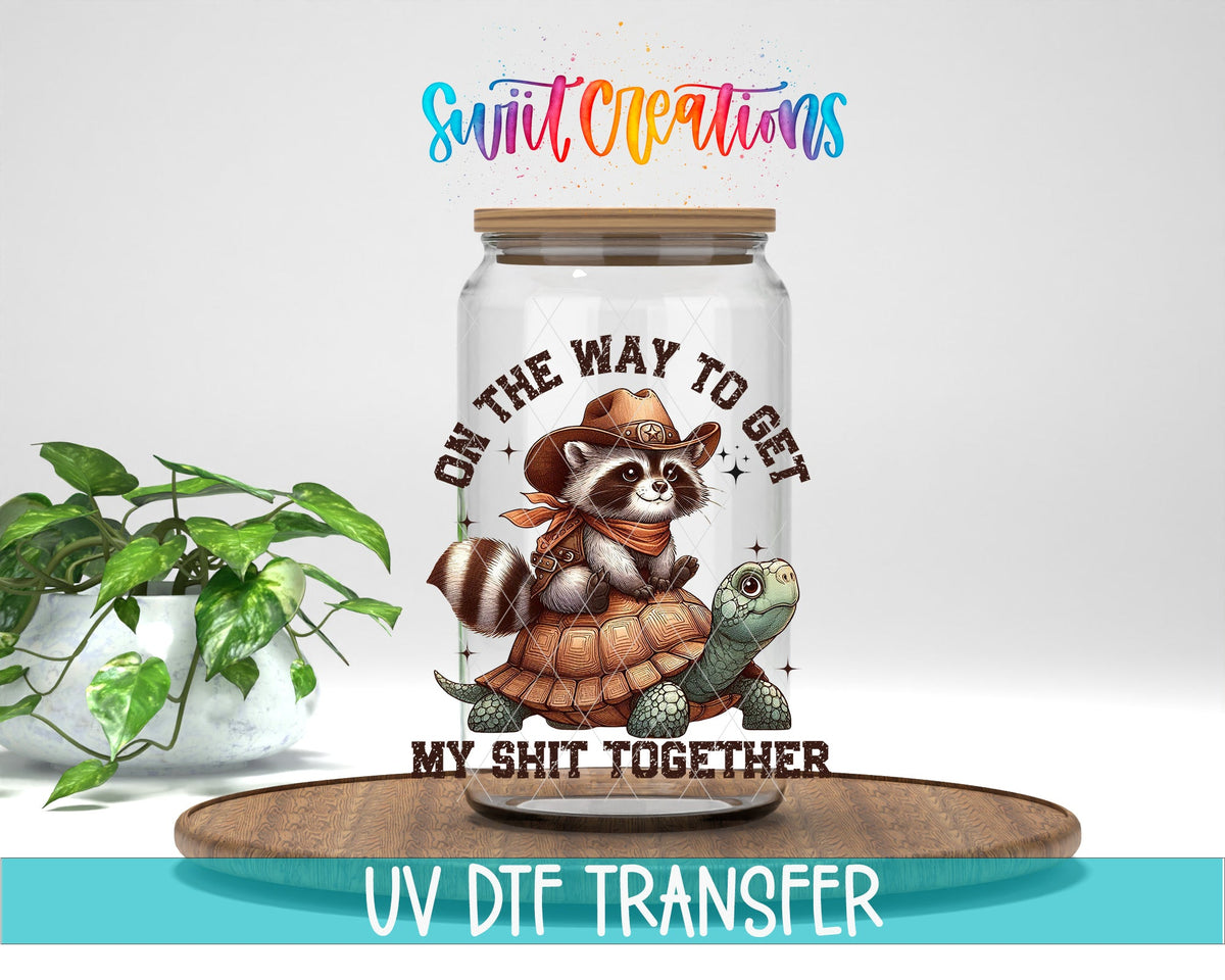 On The Way to Get My Shit Together UV DTF transfer displayed on a clear jar mockup from Swiit Creations
