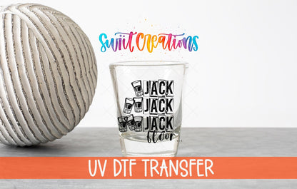 One Jack Two Jack Three Jack Floor UV DTF Shot Glass Transfer | SG669 - Swiit Creations