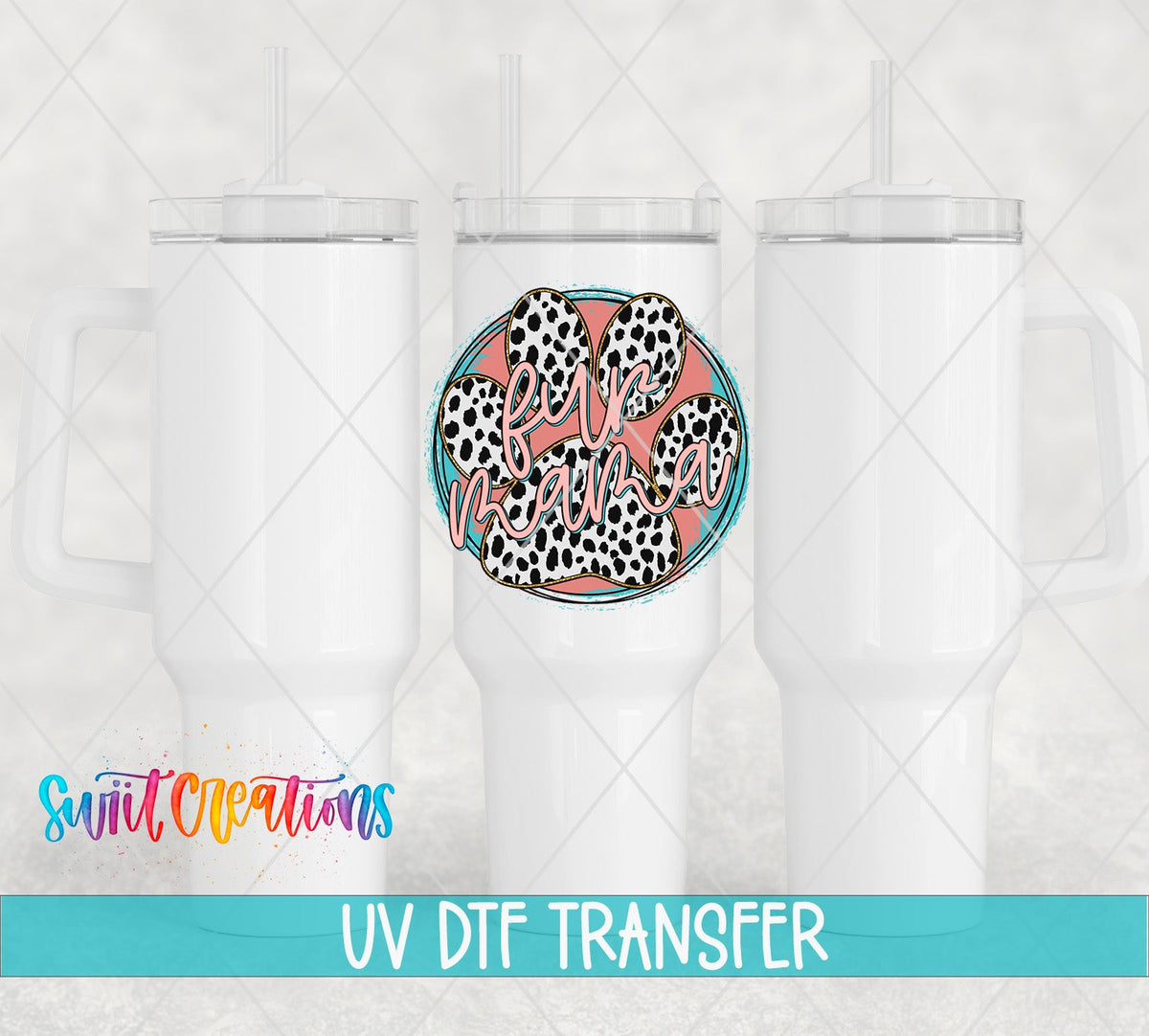 Paw Print Fur Mama UV DTF Cup Decal | UV838 - Swiit Creations